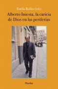 ebook: Alberto Iniesta: La caricia de Dios en las periferias