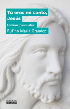 eBook: Tú eres mi canto, Jesús