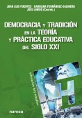 ebook: Democracia y tradición en la teoría y práctica educativa del siglo XXI