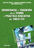 eBook: Democracia y tradición en la teoría y práctica educativa del siglo XXI