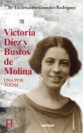 eBook: Victoria Díez y Bustos de Molina