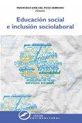ebook: Educación social e inclusión sociolaboral