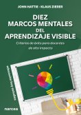 eBook: Diez Marcos Mentales del Aprendizaje Visible