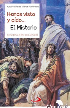 eBook: Hemos visto y oído... El Misterio