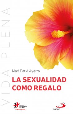 eBook: La sexualidad como regalo