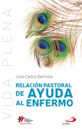 eBook: Relación pastoral de ayuda al enfermo