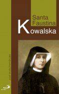 eBook: Santa Faustina Kowalska