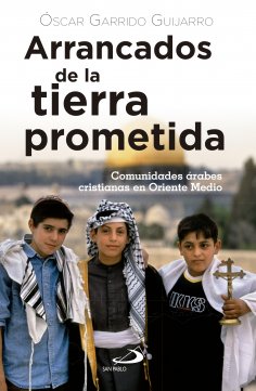 eBook: Arrancados de la tierra prometida