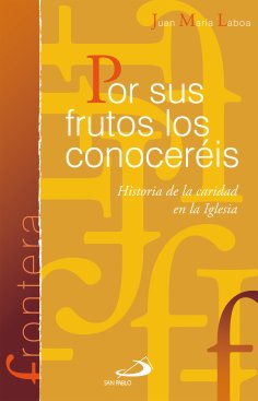 eBook: Por sus frutos los conoceréis