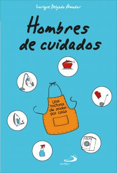 eBook: Hombres de cuidados