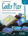 eBook: Guía completa de Godly Play - Vol. 5