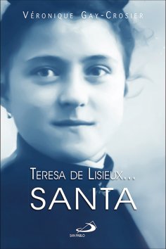 eBook: Teresa de Lisieux… Santa