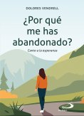eBook: ¿Por qué me has abandonado?