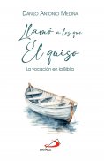 ebook: Llamó a los que Él quiso