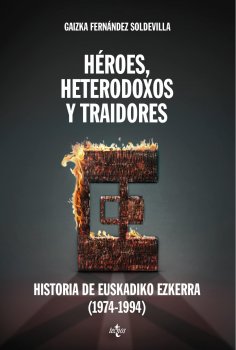 eBook: Héroes, heterodoxos y traidores