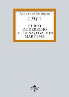 ebook: Curso de Derecho de la navegación marítima