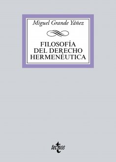 ebook: Filosofía del Derecho hermenéutica