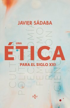 ebook: Una ética para el siglo XXI