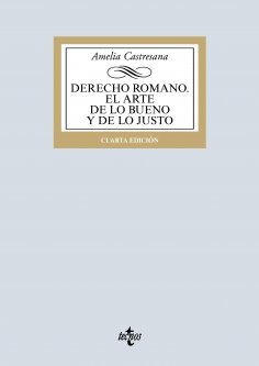 eBook: Derecho romano. El arte de lo bueno y de lo justo