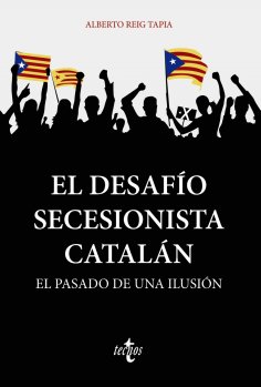 eBook: El desafío secesionista catalán