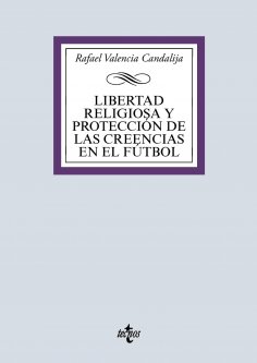 ebook: Libertad religiosa y protección de las creencias en el fútbol