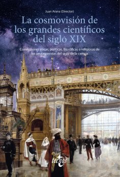 ebook: La cosmovisión de los grandes científicos del siglo XIX