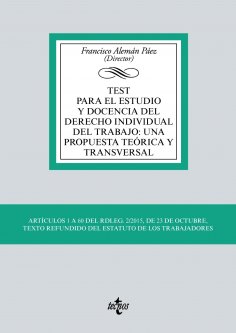 ebook: Test para el estudio y docencia del derecho individual del trabajo: una propuesta teórica y transver