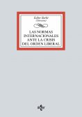 ebook: Las normas internacionales ante la crisis del orden liberal