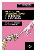 eBook: Impactos del transhumanismo en la empresa y la sociedad