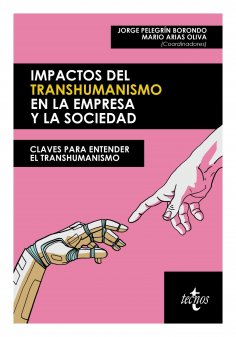eBook: Impactos del transhumanismo en la empresa y la sociedad