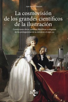ebook: La cosmovisión de los grandes científicos de la Ilustración