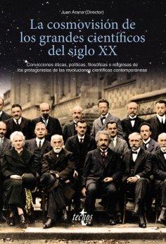 ebook: La cosmovisión de los grandes científicos del siglo XX