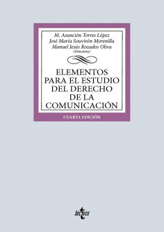 ebook: Elementos para el estudio del Derecho de la comunicación
