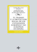 ebook: El trabajo y la protección social de los ciudadanos europeos y no europeos en España