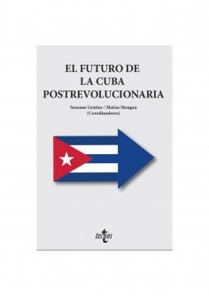 eBook: El futuro de la Cuba postrevolucionaria