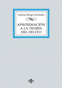 ebook: Aproximación a la teoría general del delito