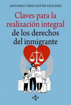 ebook: Claves para la realización integral de los derechos del inmigrante