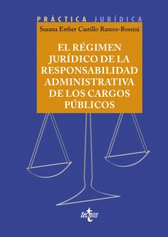 eBook: El régimen jurídico de la responsabilidad administrativa de los cargos públicos