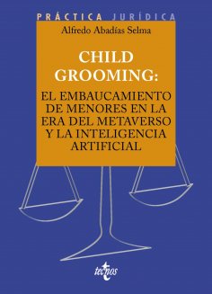 eBook: Child Grooming: el embaucamiento de menores en la era del Metaverso y la Inteligencia Artificial