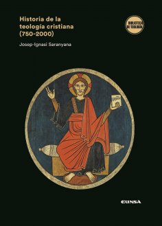 ebook: Historia de la teología cristiana (750-2000)