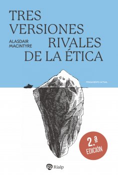 eBook: Tres versiones rivales de la ética