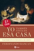 ebook: Yo también vivía en esa casa