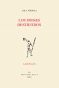 eBook: Los dioses destruidos