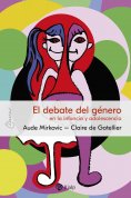 eBook: El debate del género en la infancia y adolescencia