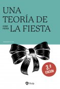 ebook: Una teoría de la fiesta