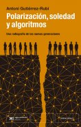 eBook: Polarización, soledad y algoritmos