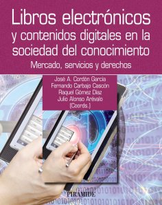 eBook: Libros electrónicos y contenidos digitales en la sociedad del conocimiento