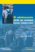 ebook: El adolescente ante su cuerpo