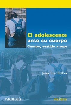 ebook: El adolescente ante su cuerpo