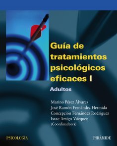 ebook: Guía de tratamientos psicológicos eficaces I